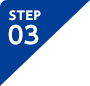 STEP 03
